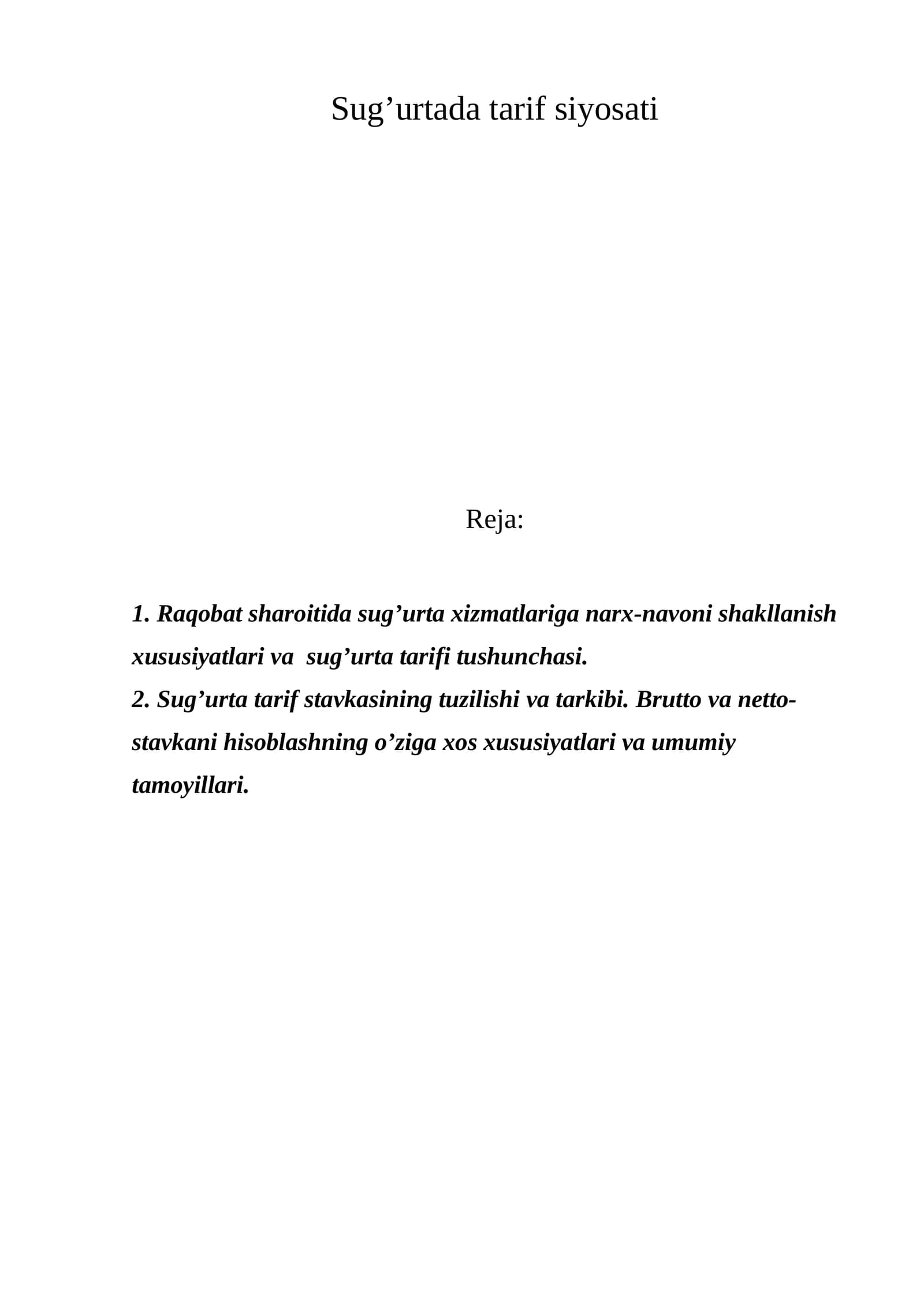 Sug’urtada tarif siyosati