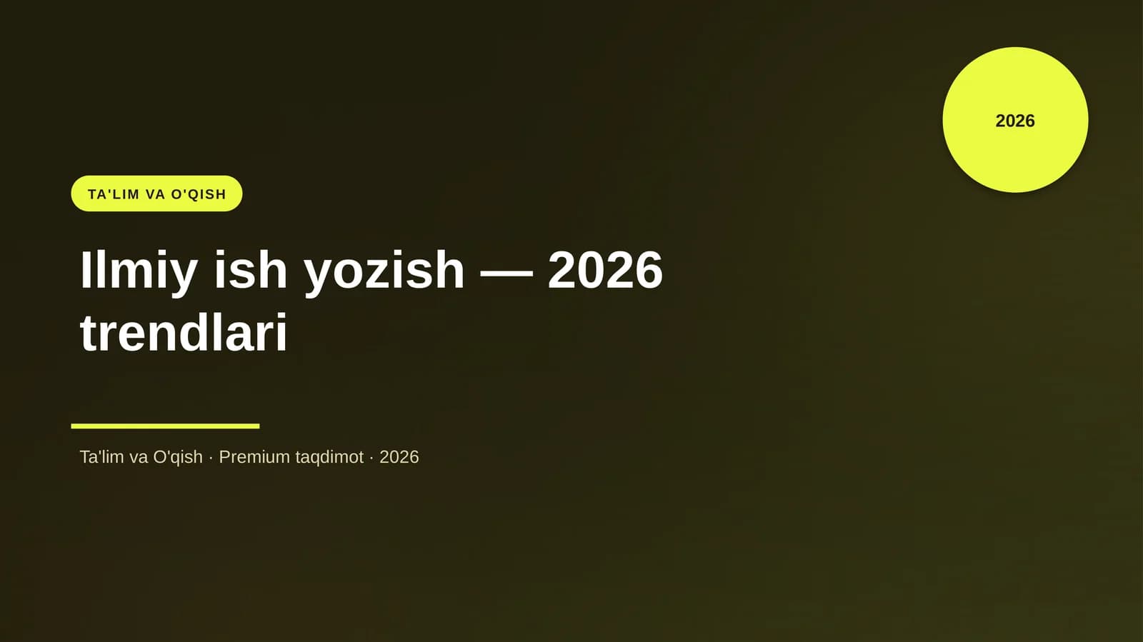 Ilmiy ish yozish — 2026 trendlari