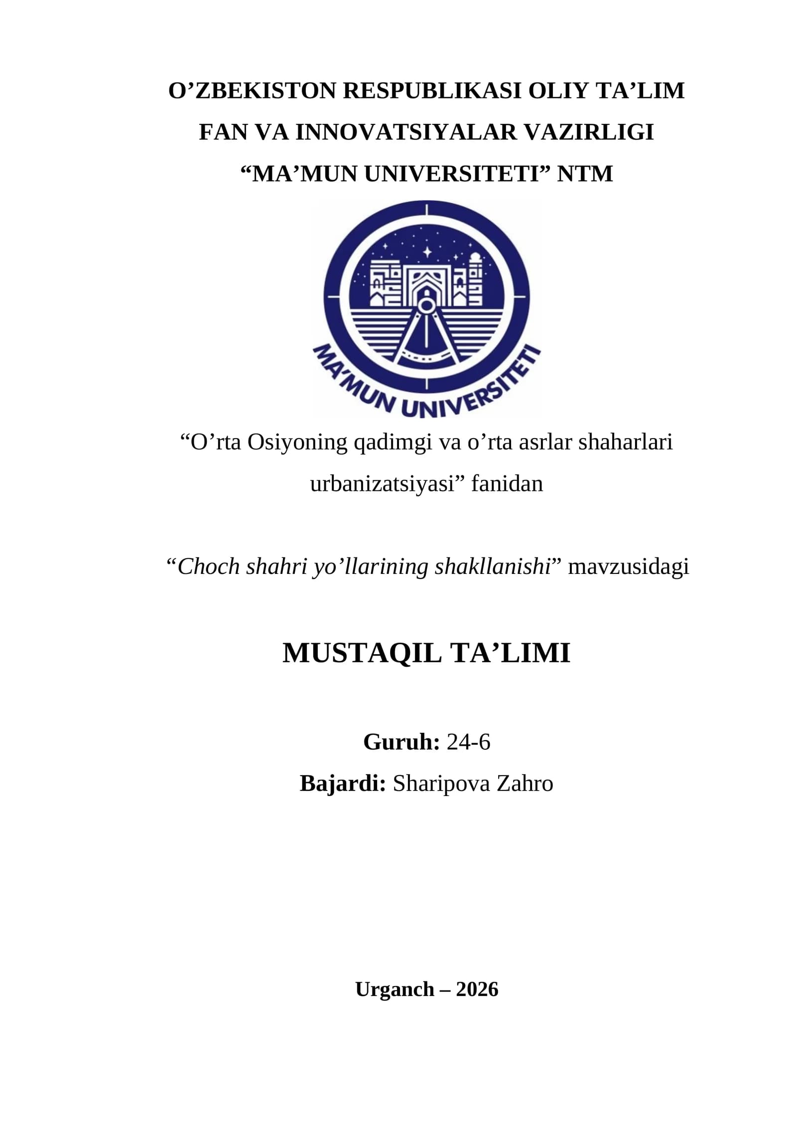 Choch shahri yo’llarining shakllanishi