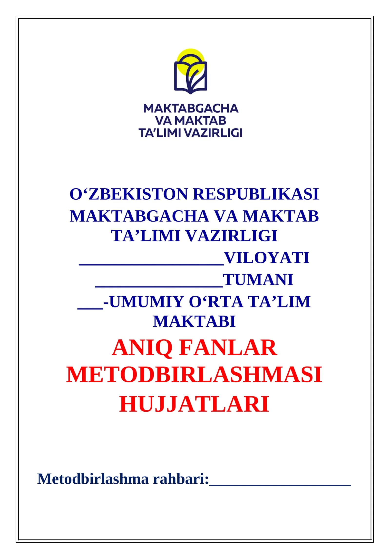 Aniq fanlar metodbirlashma hujjatlari 2026-2027-o'quv yili