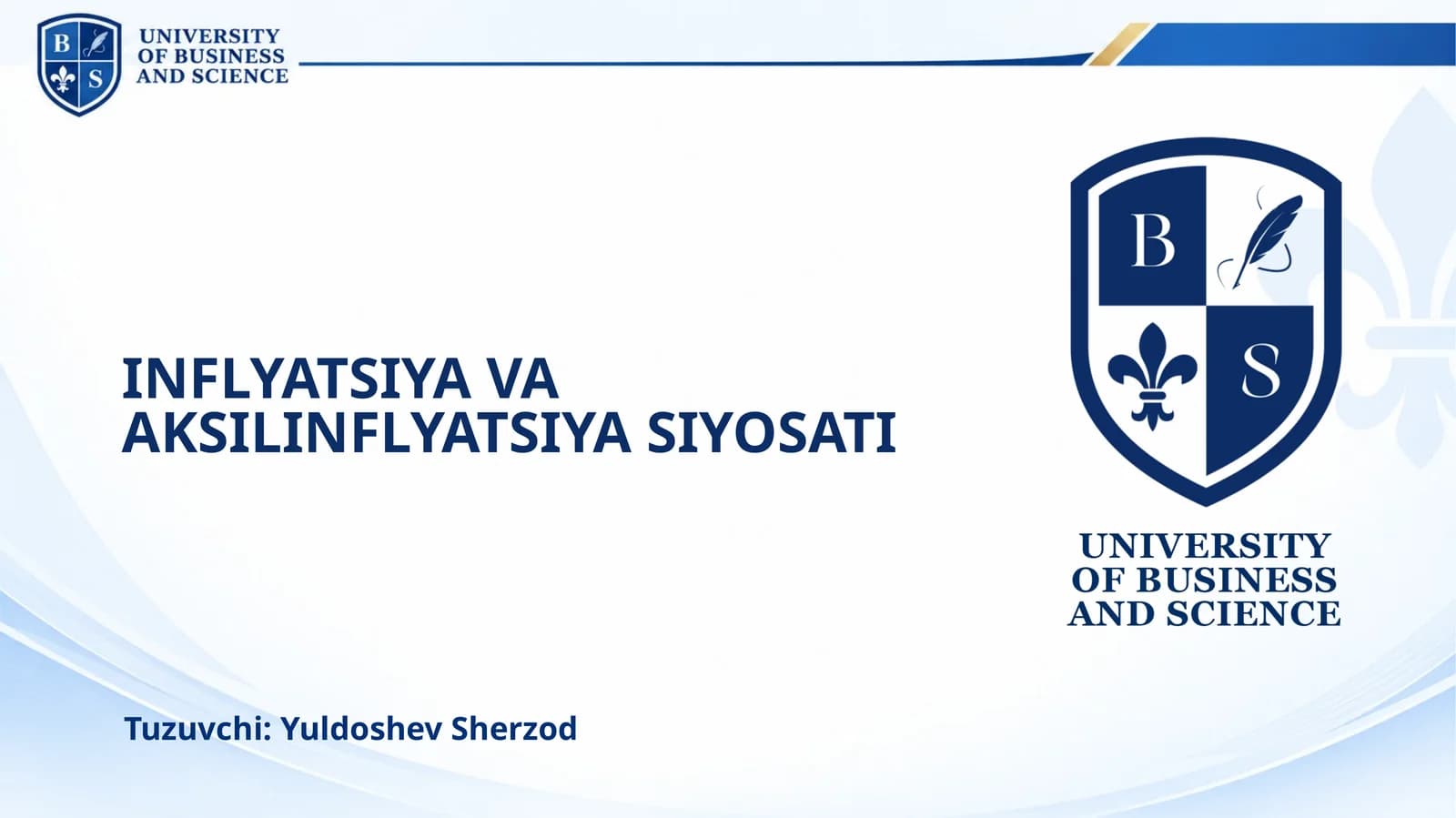 INFLYATSIYA VA AKSILINFLYATSIYA SIYOSATI