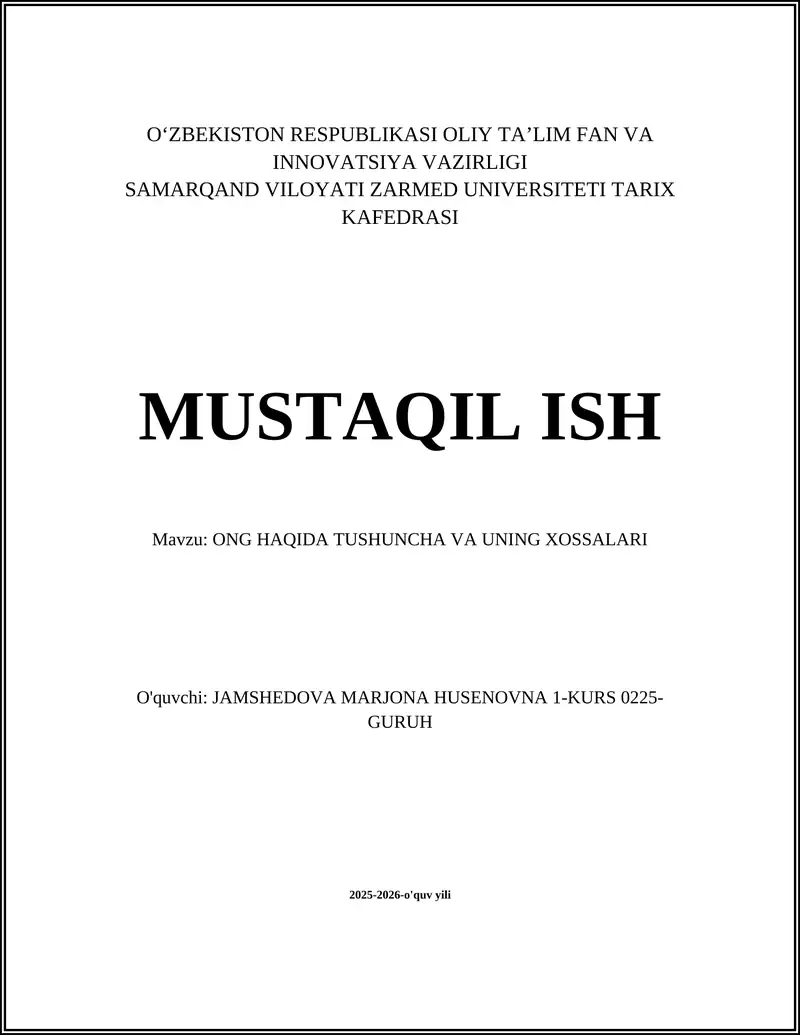ONG HAQIDA TUSHUNCHA VA UNING XOSSALARI