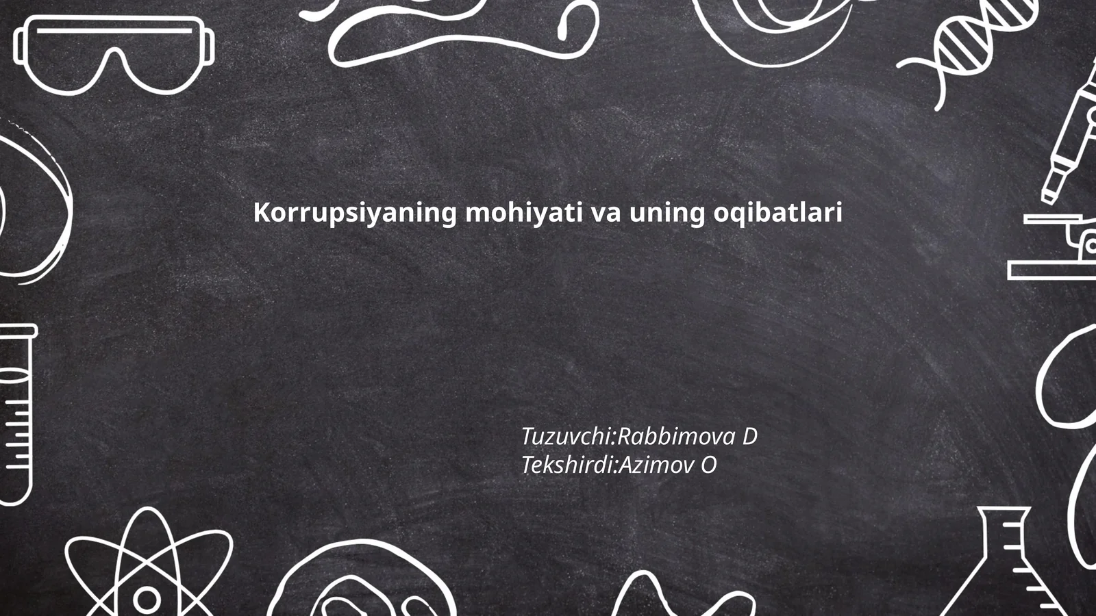 Korrupsiyaning mohiyati va uning oqibatlari
