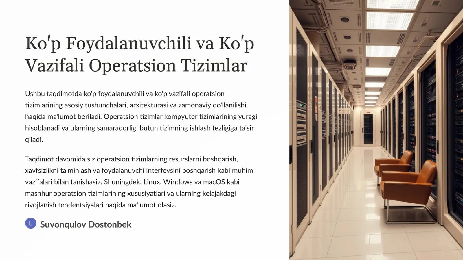Ko'p Foydalanuvchili va Ko'p Vazifali Operatsion Tizimlar