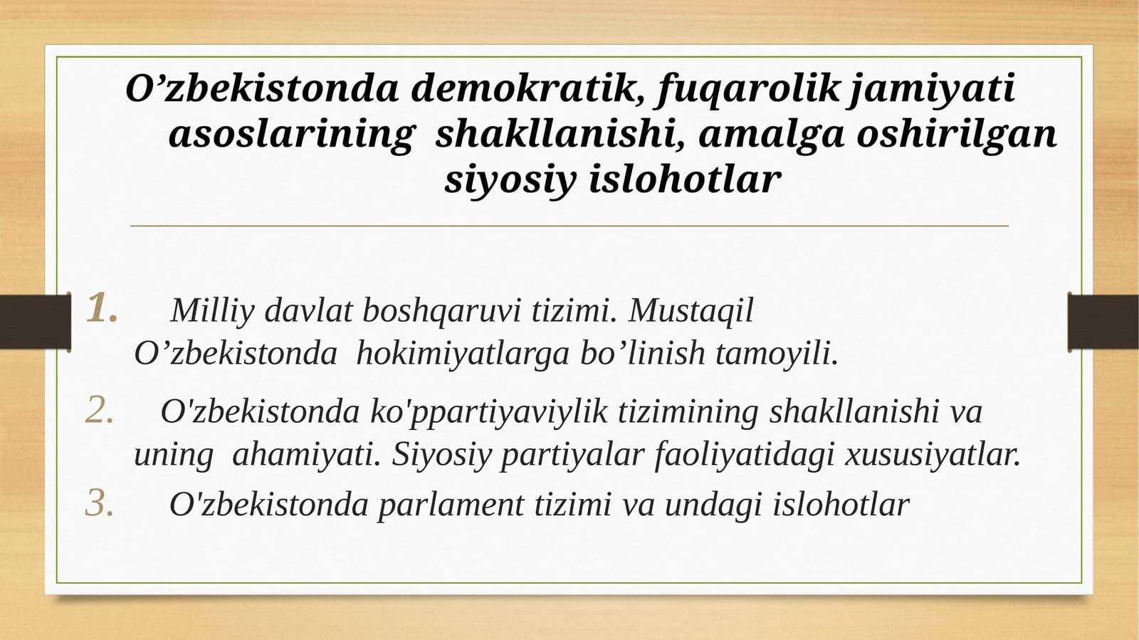 O’zbekistondademokratik, fuqarolik jamiyati asoslari