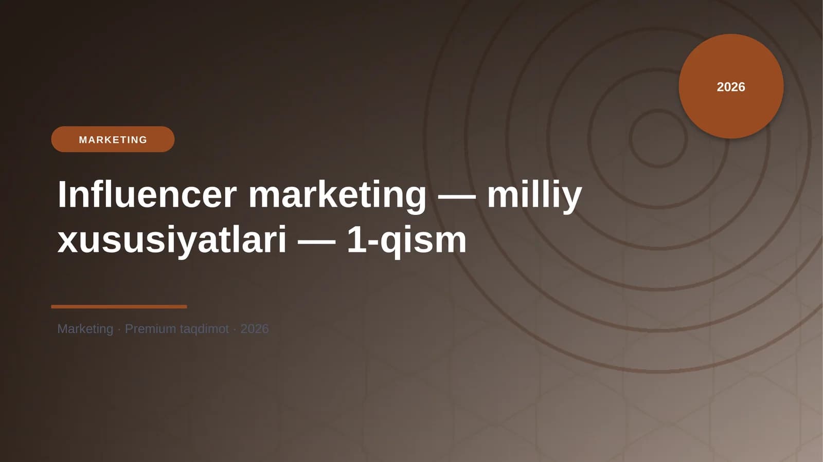Influencer marketing — milliy xususiyatlari — 1-qism