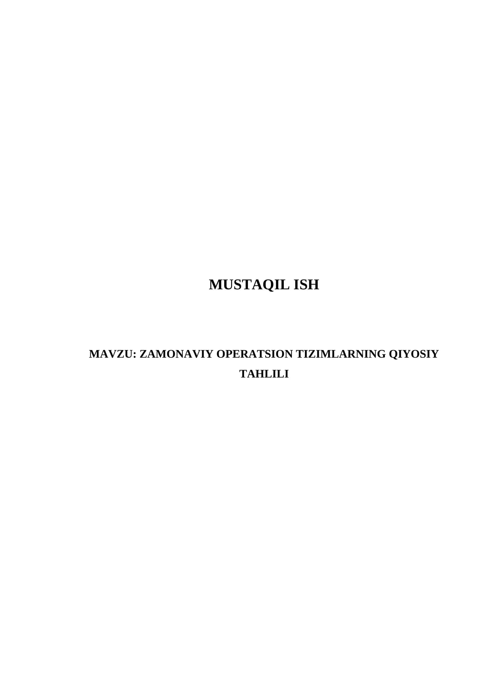 ZAMONAVIY OPERATSION TIZIMLARNING QIYOSIY TAHLILI