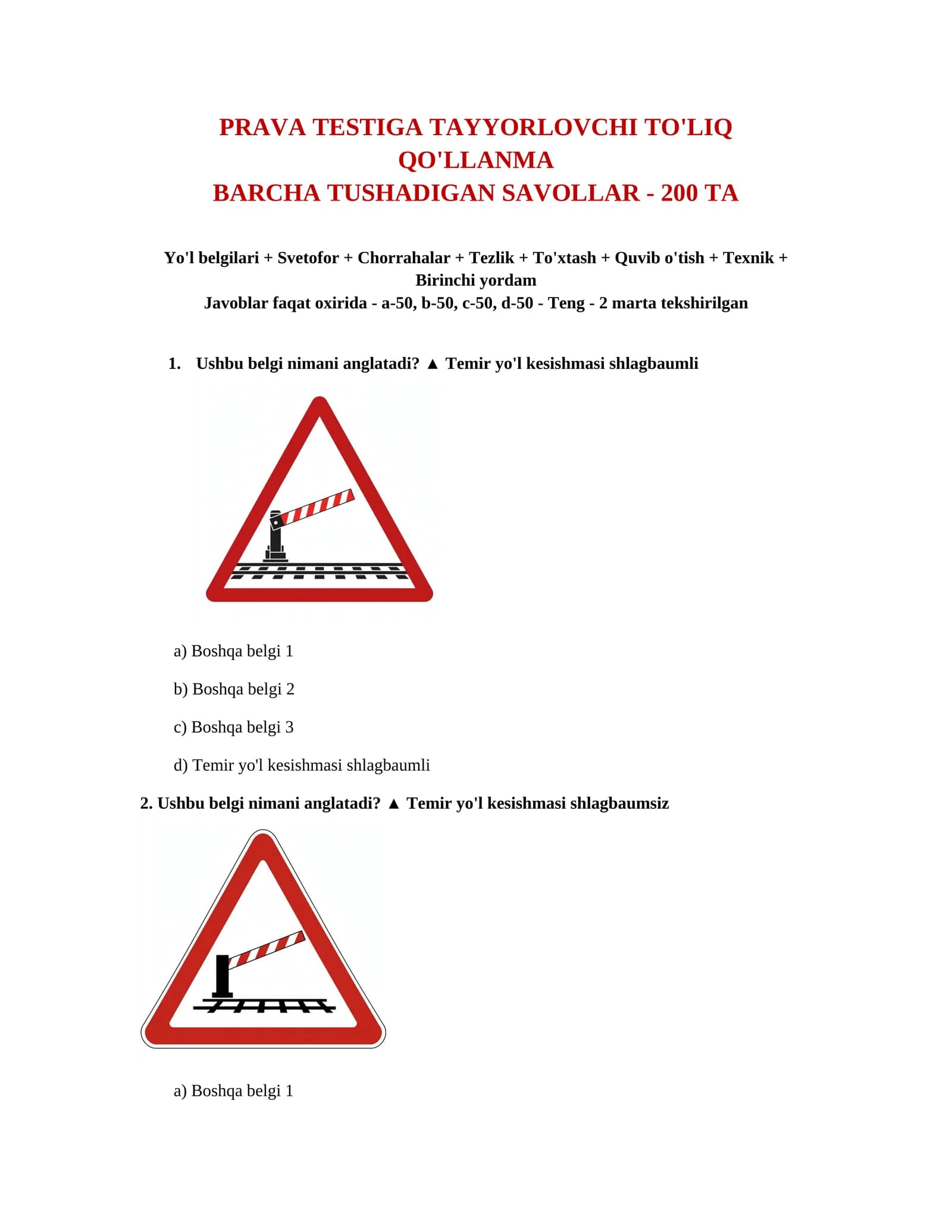 PRAVA TESTIGA TAYYORLOVCHI TO'LIQ QO'LLANMA VA TEST , JAVOBLARI , YO'L BELGILARI