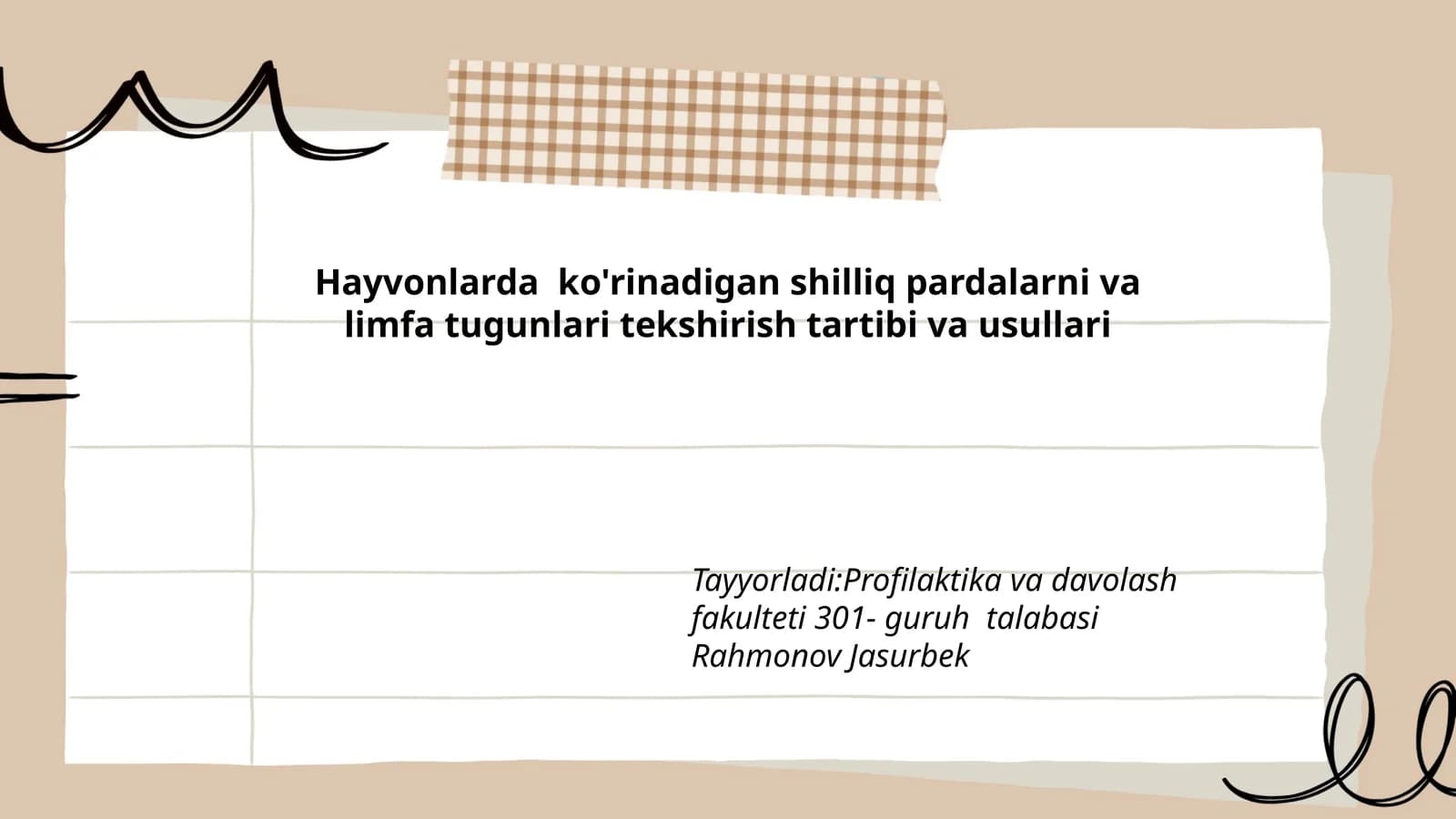 Hayvonlarda ko'rinadigan shilliq pardalarni va limfa tugunlari tekshirish tartibi va usullari