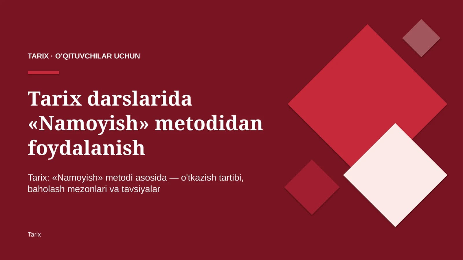 tarix darslarida namoyish metodidan foydalanish 2541