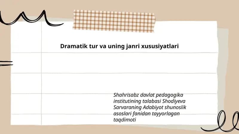 Dramatik tur va uning janri xususiyatlari
