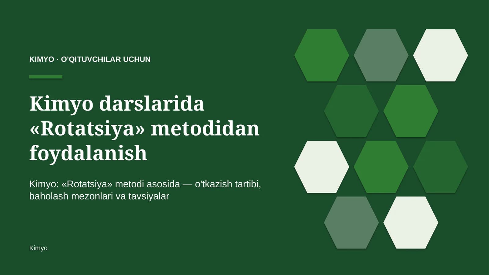 kimyo darslarida rotatsiya metodidan foydalanish 5669