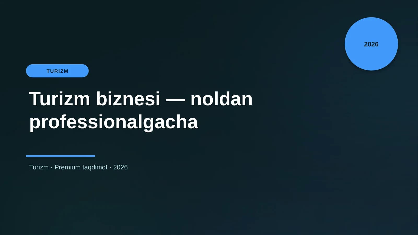 Turizm biznesi — noldan professionalgacha