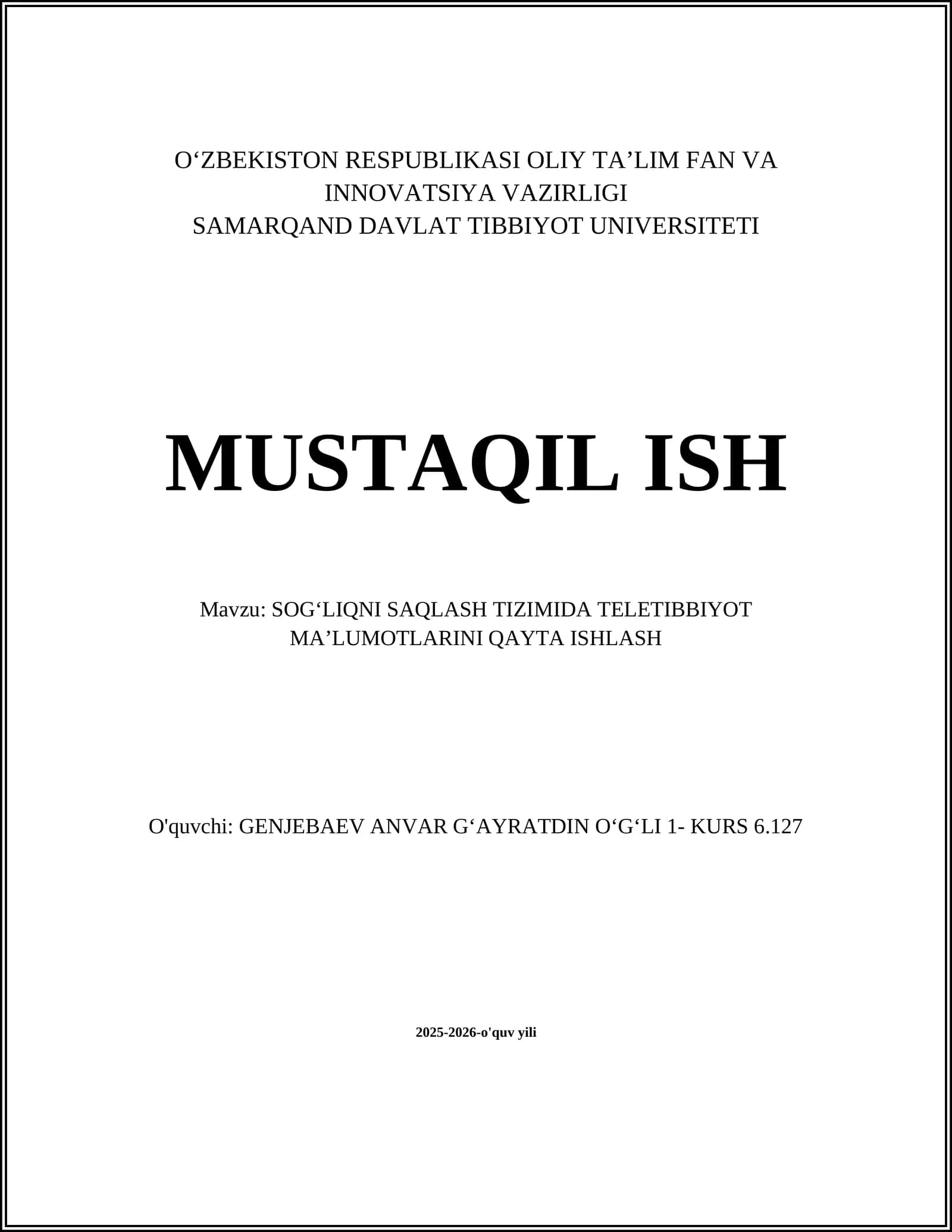 SOGʻLIQNI SAQLASH TIZIMIDA TELETIBBIYOT MAʼLUMOTLARINI QAYTA ISHLASH
