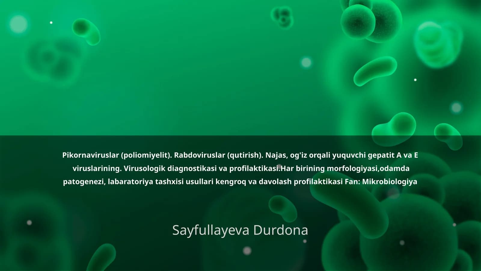 Pikornaviruslar (poliomiyelit). Rabdoviruslar (qutirish). Najas, og'iz orqali yuquvchi gepatit A va E viruslarining. Virusologik diagnostikasi va profilaktikasi.Har birining morfologiyasi,odamda patogenezi, labaratoriya tashxisi usullari kengroq va davolash profilaktikasi Fan: Mikrobiologiya