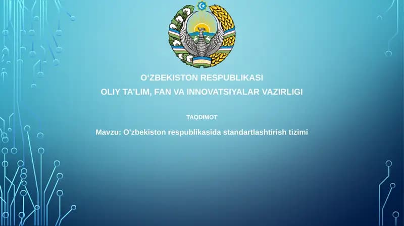 O'zbekiston Respublikasida standartlashtirish tizimi