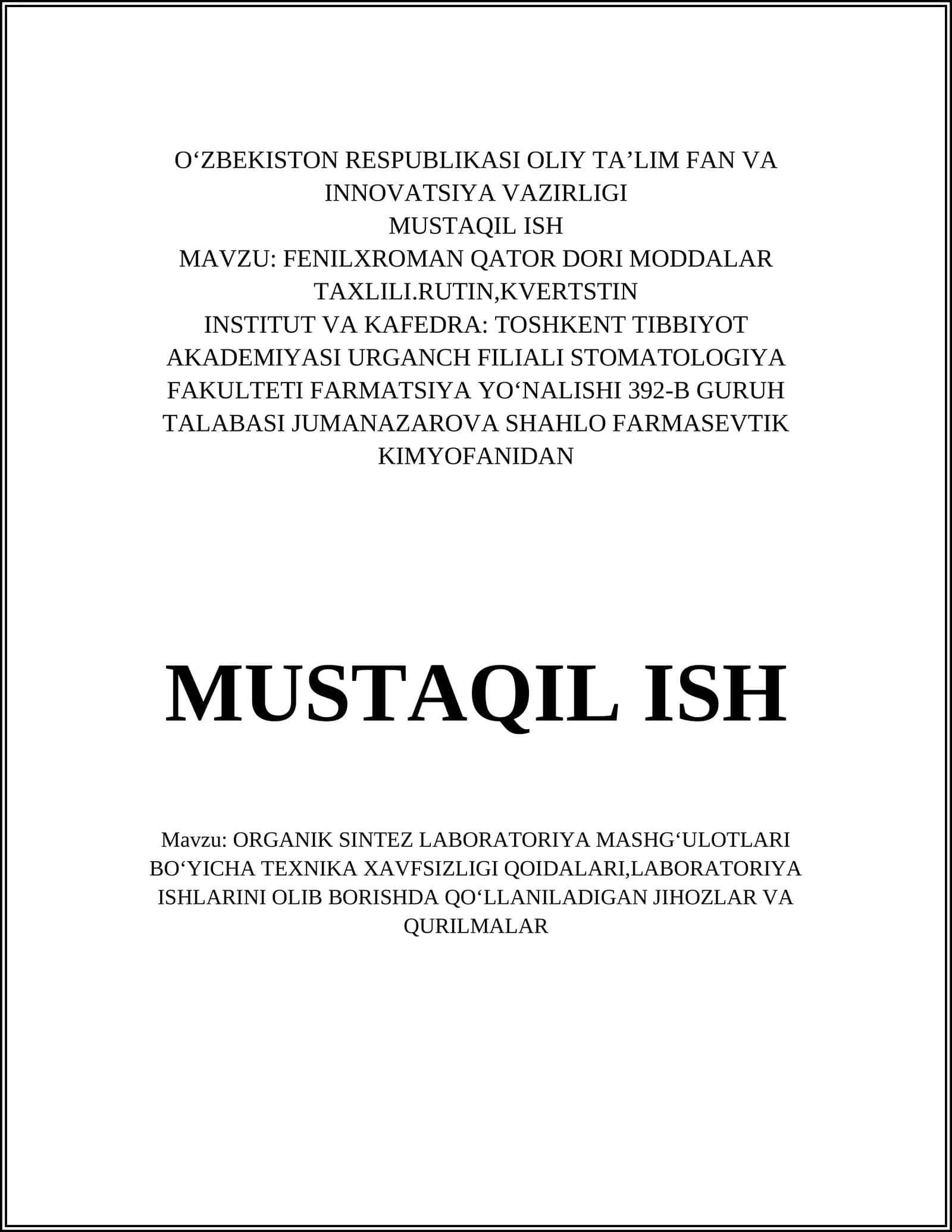 ORGANIK SINTEZ LABORATORIYA MASHGʻULOTLARI BOʻYICHA TEXNIKA XAVFSIZLIGI QOIDALARI