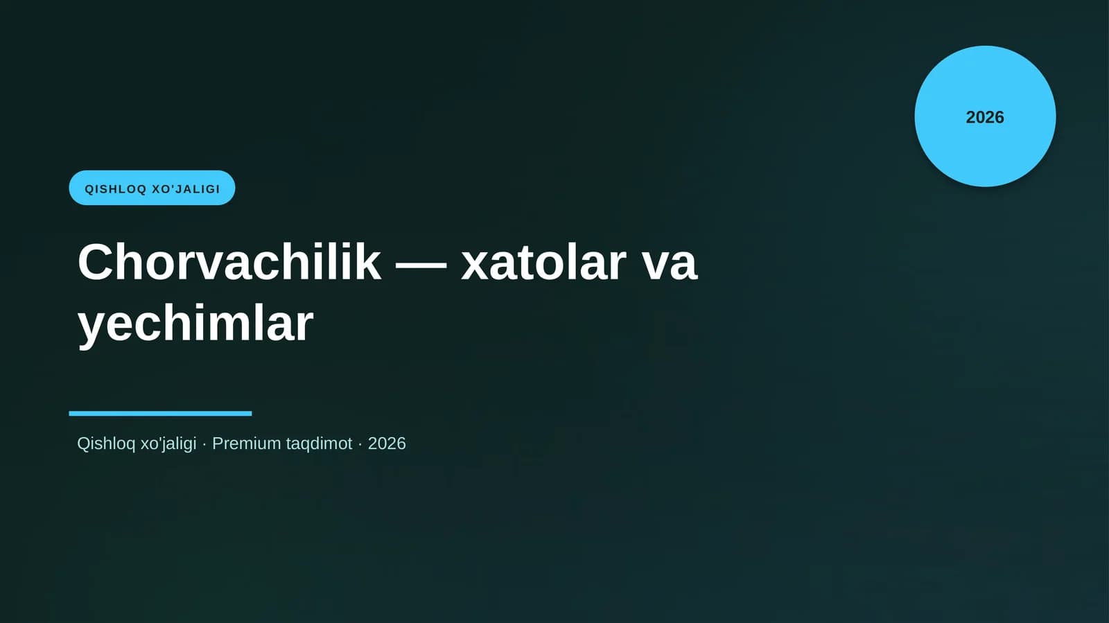 Chorvachilik - xatolar va yechimlar