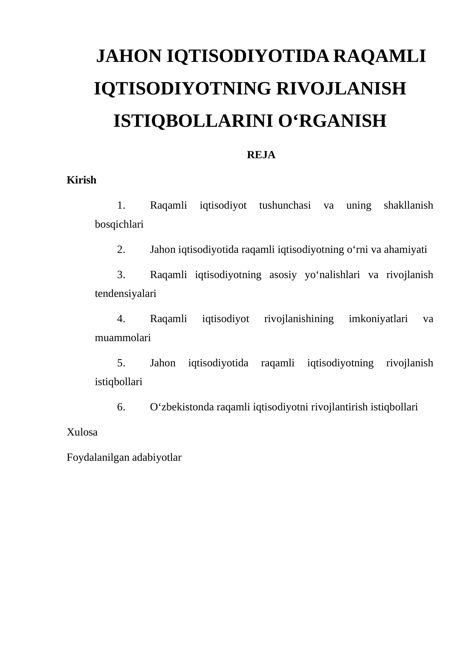 Jahon iqtisodiyotida raqamli iqtisodiyotning rivojlanish istiqbollarini o‘rganish