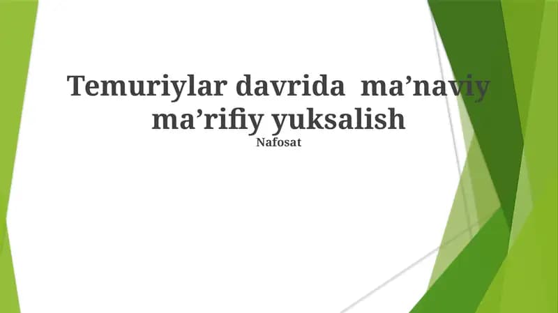 Temuriylar davrida maʼnaviy maʼrifiy yuksalish