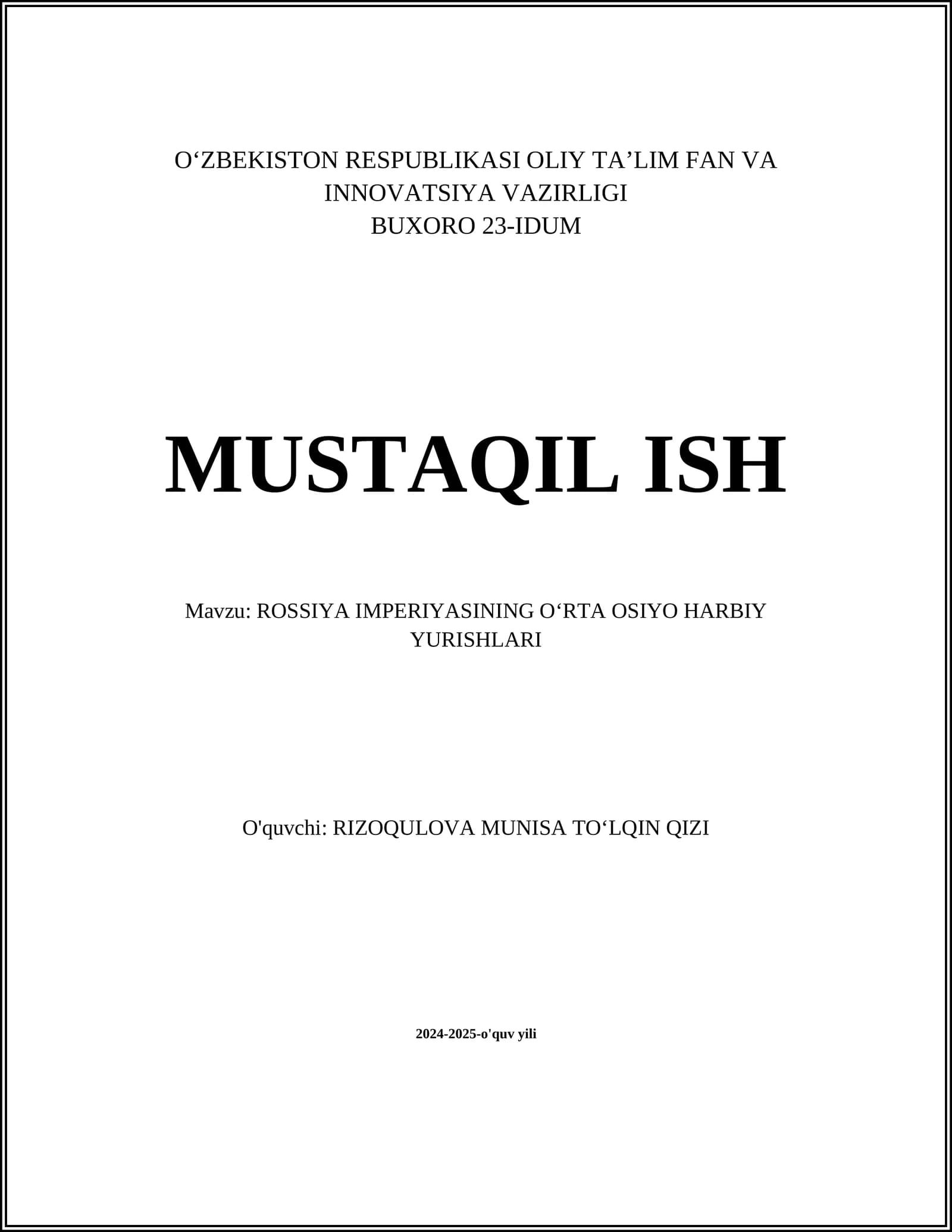 ROSSIYA IMPERIYASINING OʻRTA OSIYO HARBIY YURISHLARI