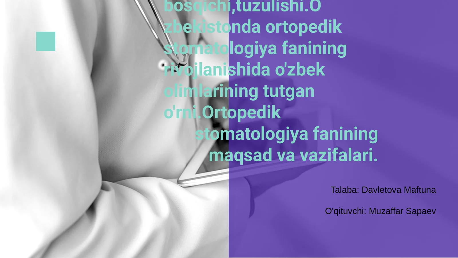 Ortopedik stomatologiya fanining-rivojlanish