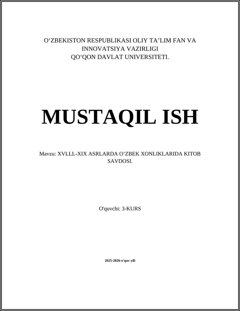 XVLLL-XIX ASRLARDA OʻZBEK XONLIKLARIDA KITOB SAVDOSI