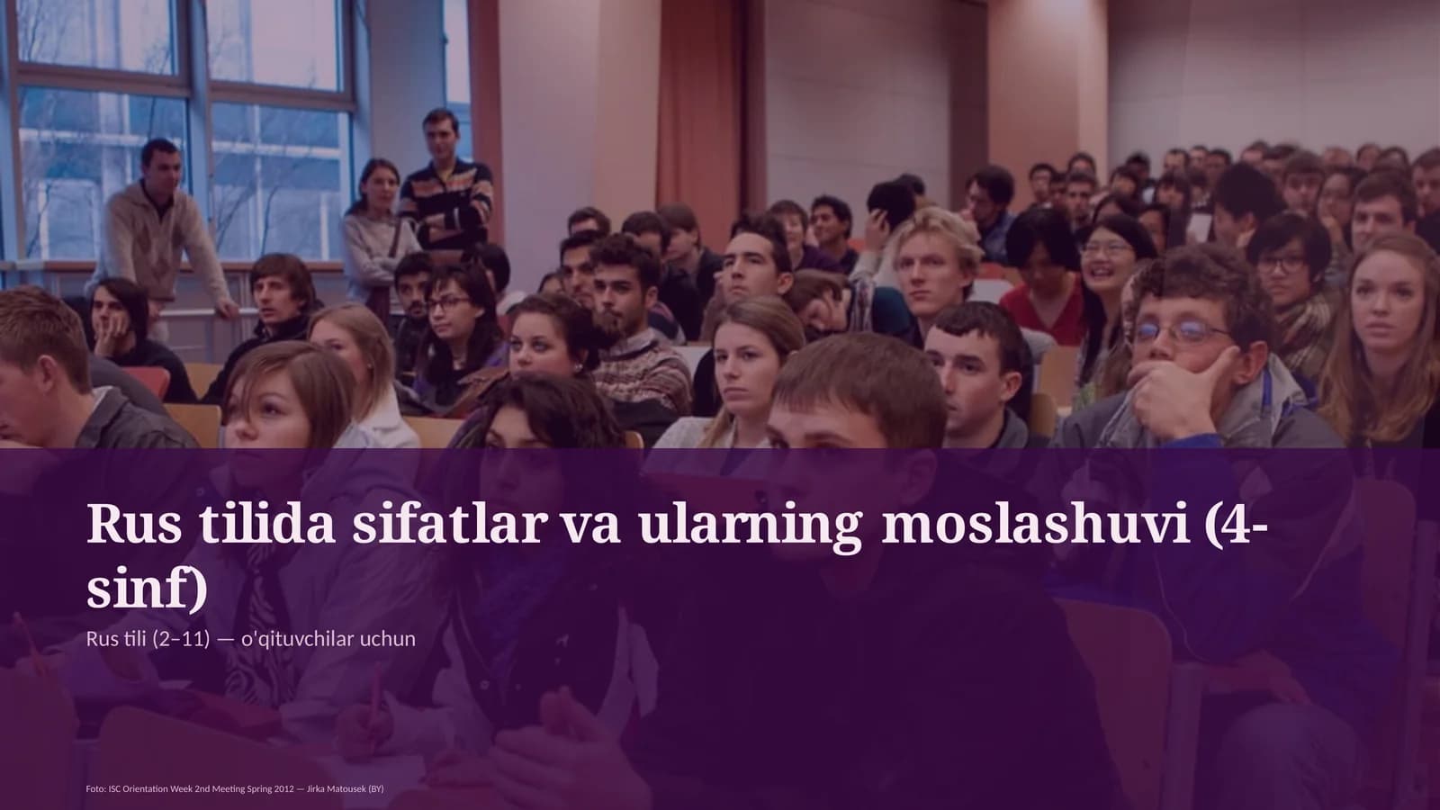 Rus tilida sifatlar va ularning moslashuvi (4-sinf)