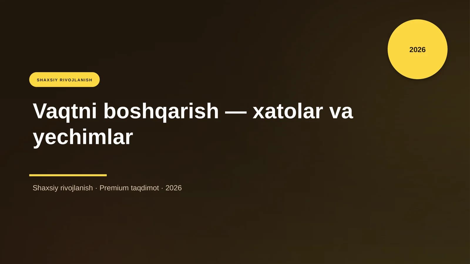 Vaqtni boshqarish — xatolar va yechimlar