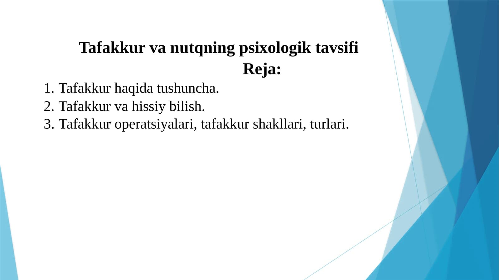 Tafakkur va nutqning psixologik tavsifi