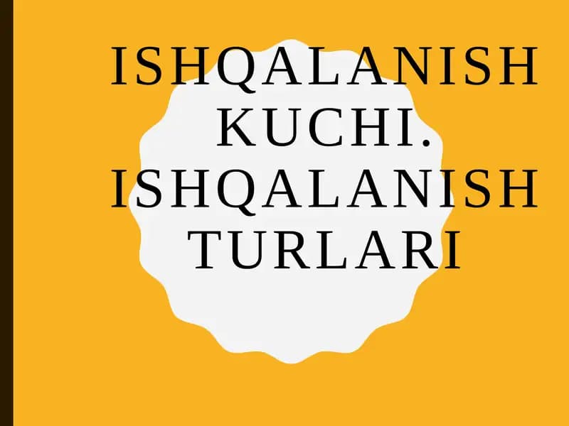 Ishqalanish kuchi. Ishqalanish turlari. prezentatsiya
