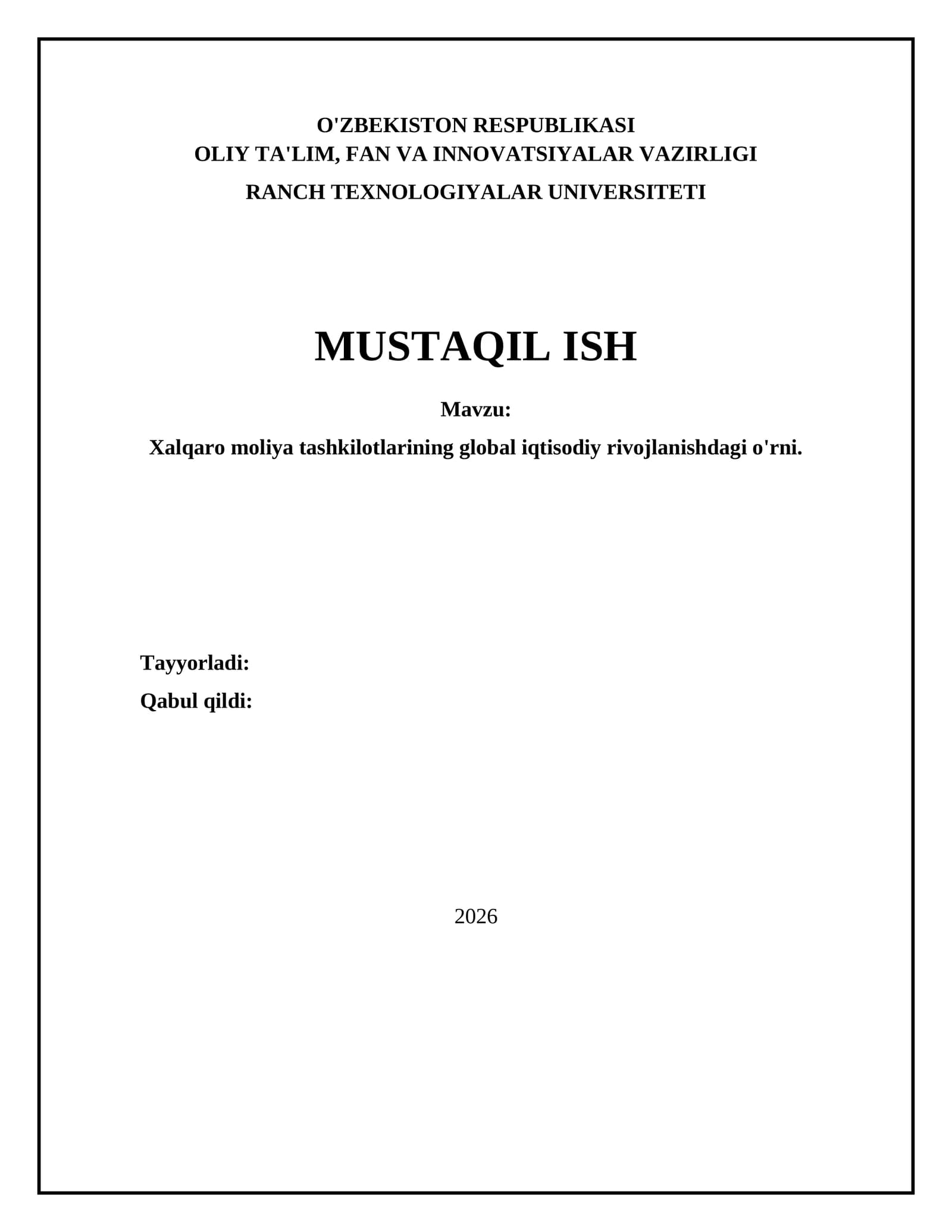 Xalqaro moliya tashkilotlarining global iqtisodiy rivojlanishdagi o'rni