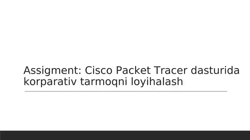 Cisco Packet Tracer dasturi