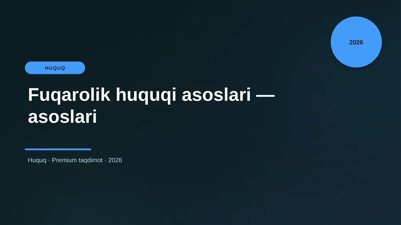 Fuqarolik huquqi asoslari — asoslari