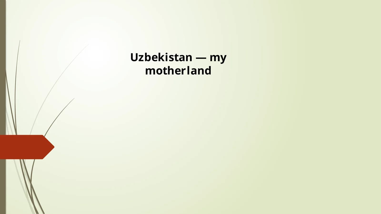 Uzbekistan - My Motherland