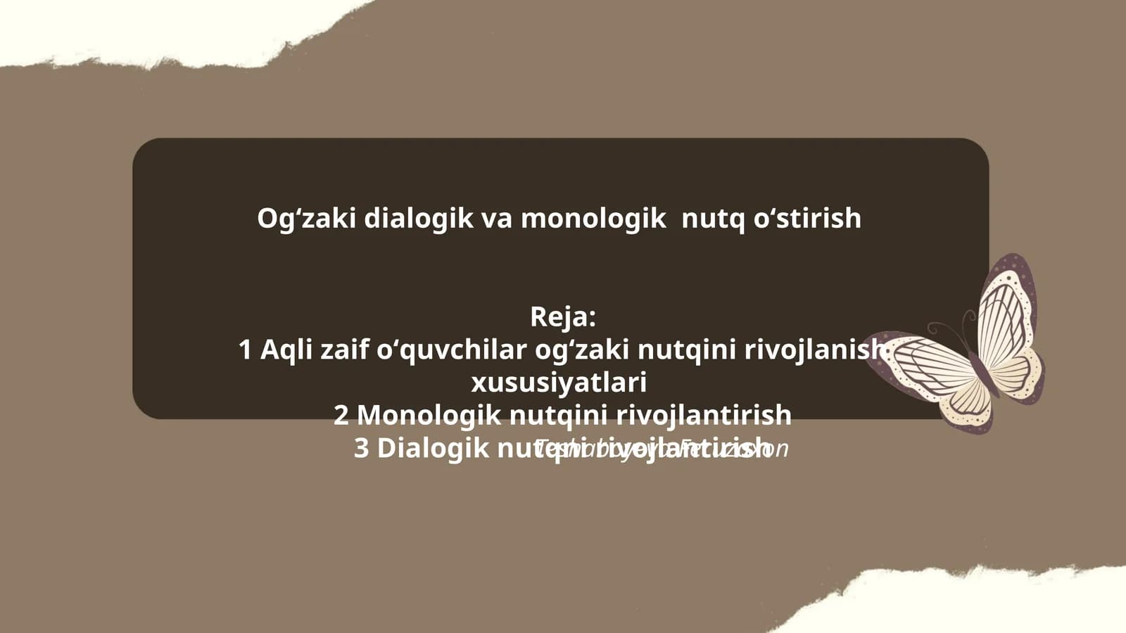 Ogʻzaki dialogik va monologik nutq oʻstirish