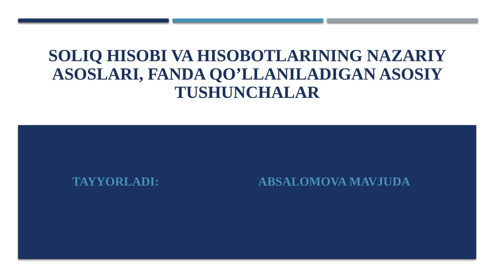 Soliq hisobi va hisobotlarining nazariy asoslari