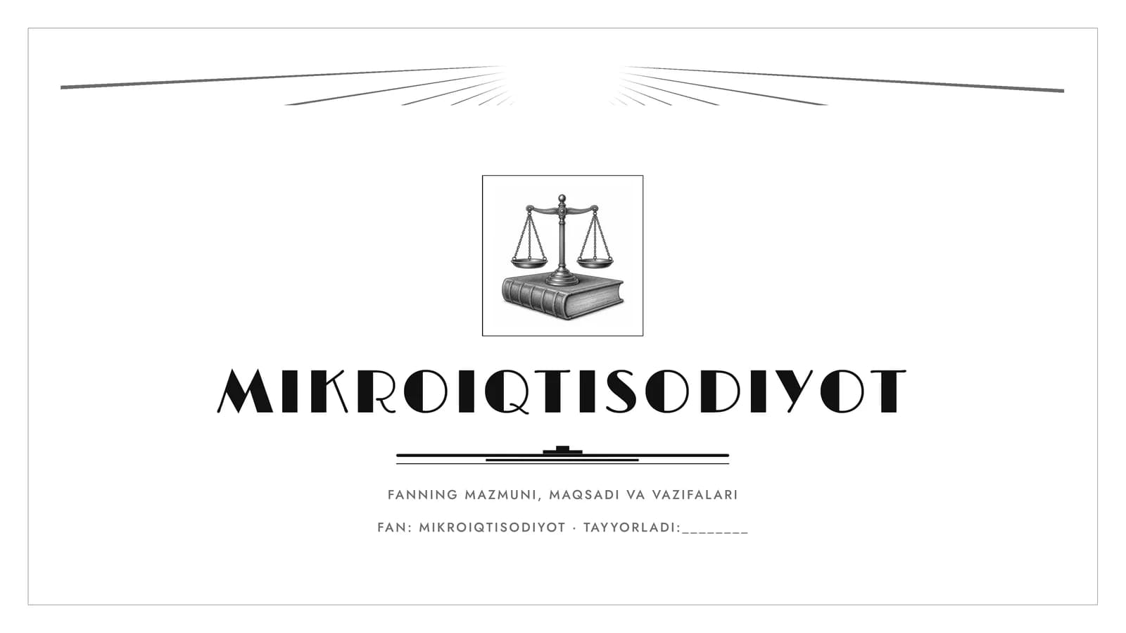 Mikroiqtisodiyot fanining mazmuni