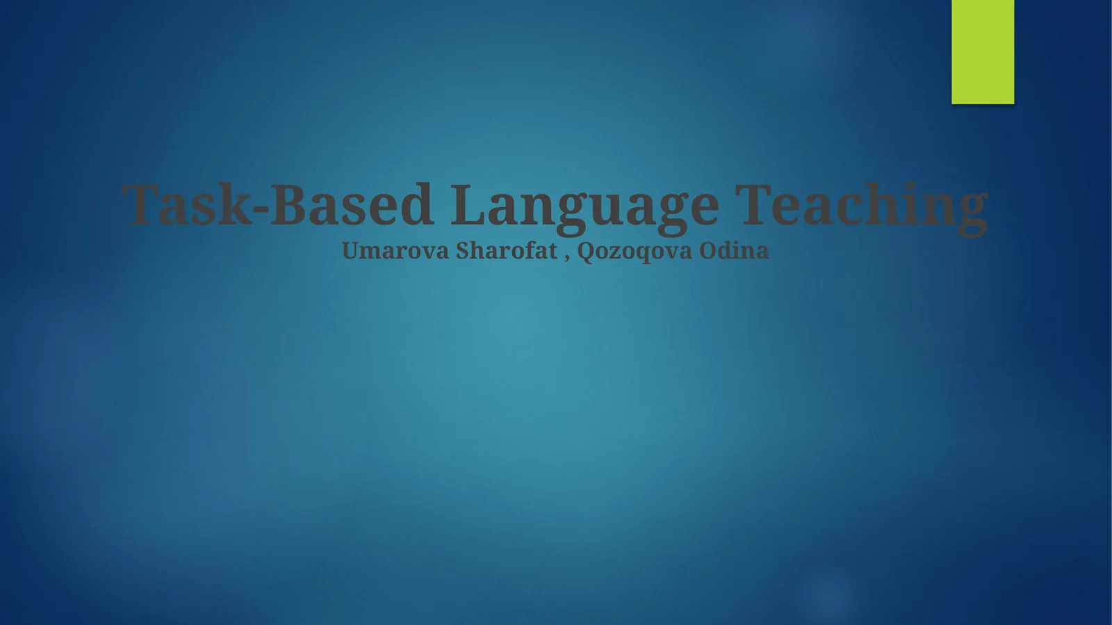 Task-Based Language Teaching