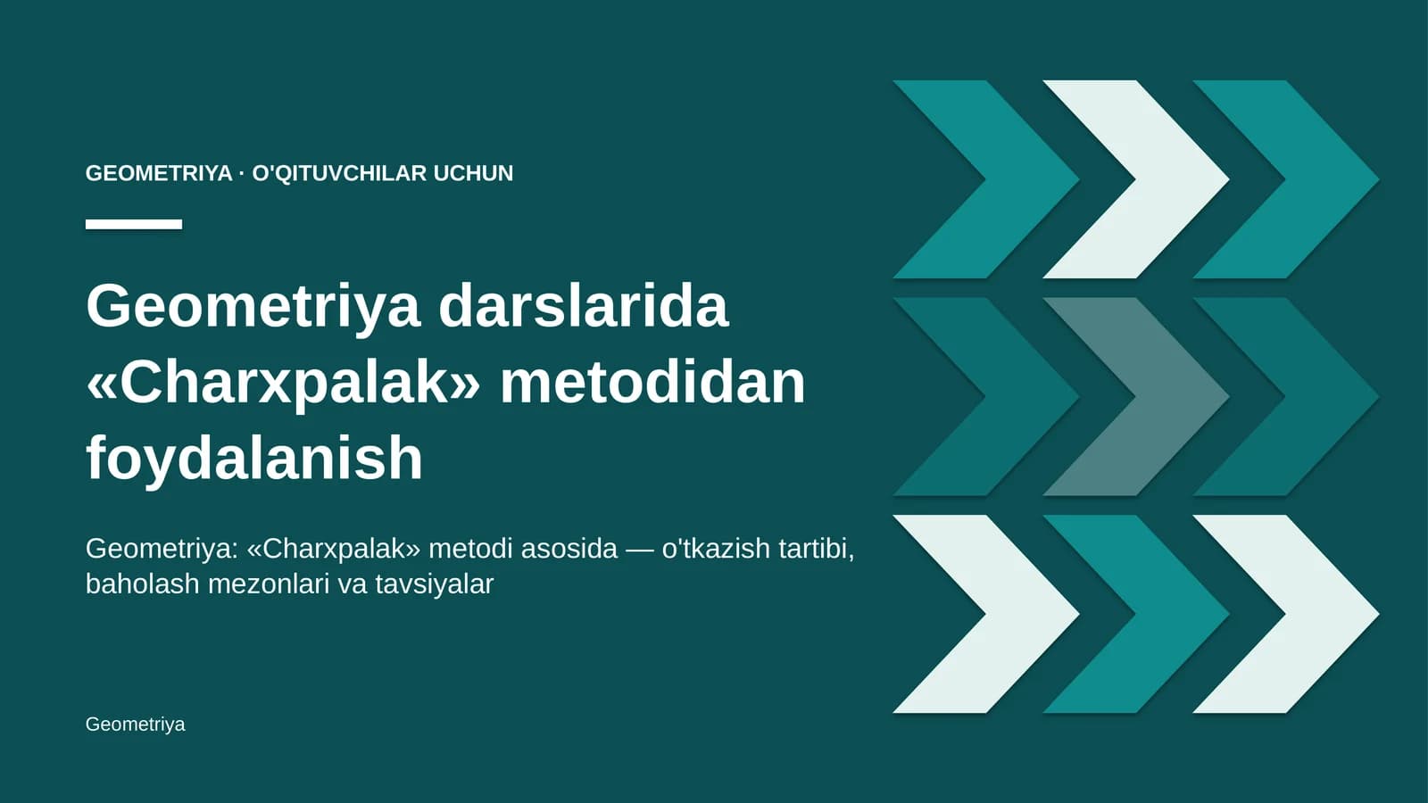 geometriya darslarida charxpalak metodidan foydalanish 5740