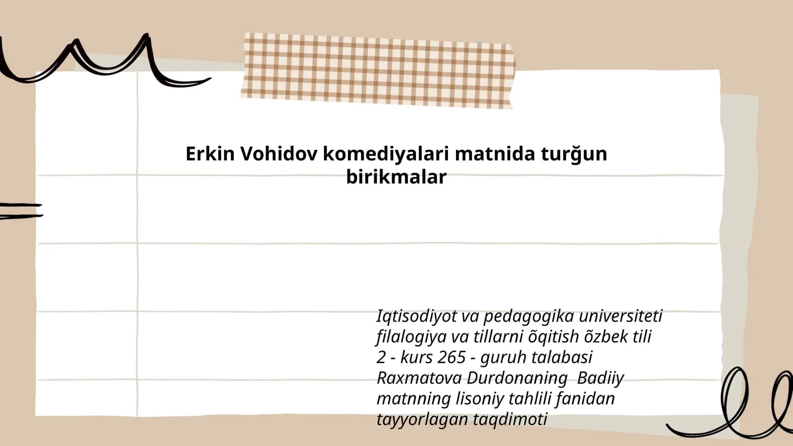 Erkin Vohidov komediyalari matnida turğun birikmalar
