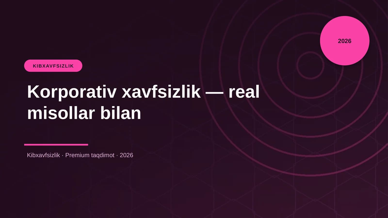 Korporativ xavfsizlik — real misollar bilan