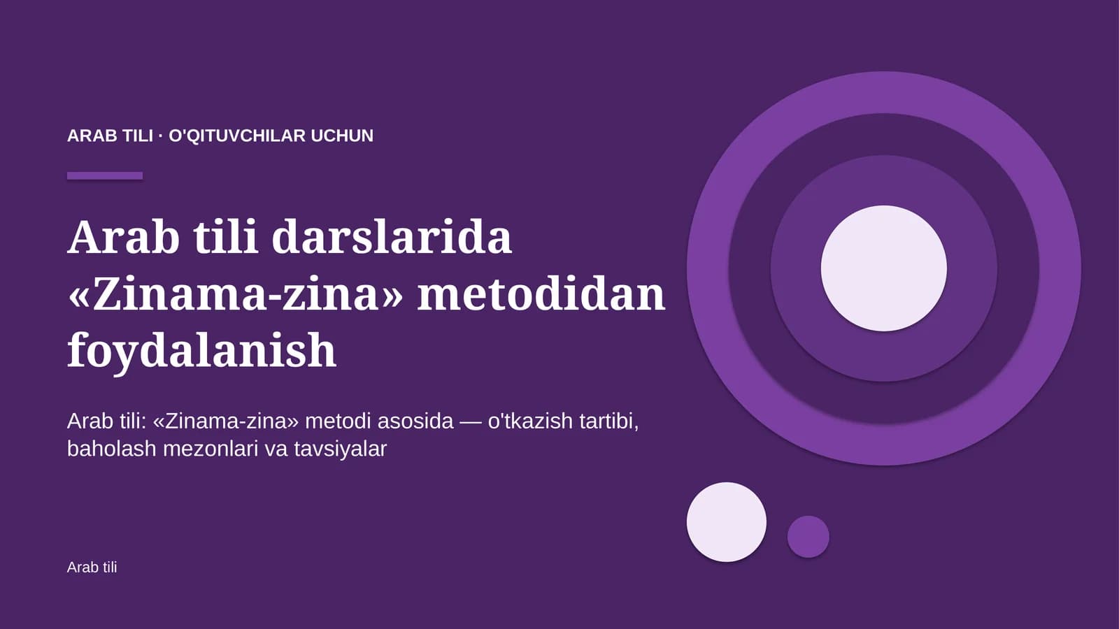 arab tili darslarida zinama zina metodidan foydalanish 1302