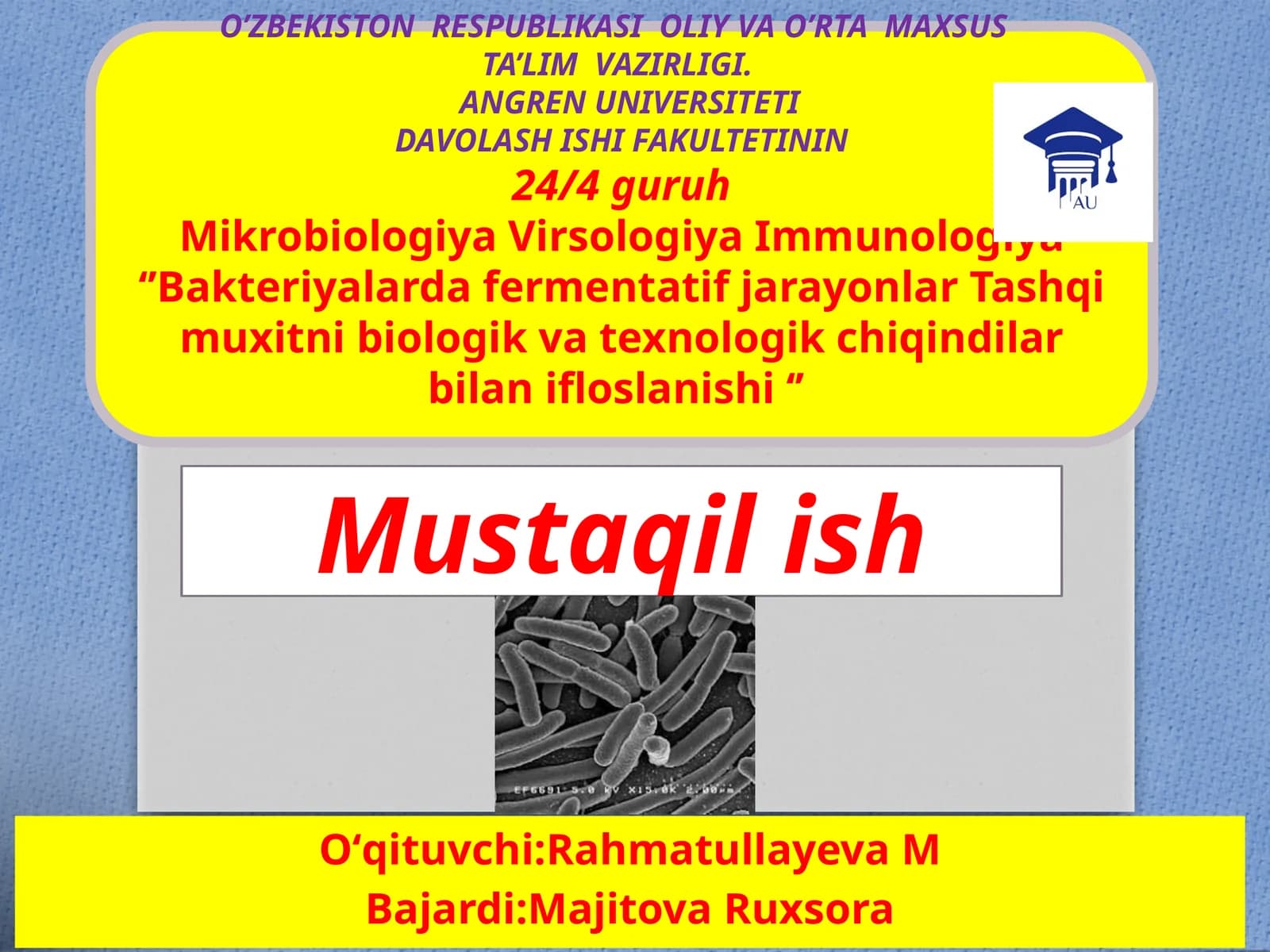 Mikrobiologiya, Virsologiya va Immunologiya
