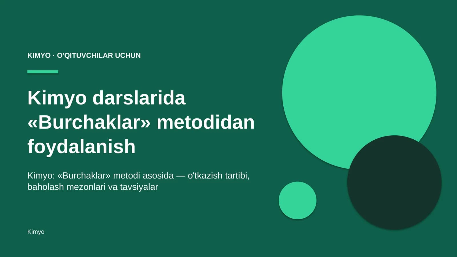 kimyo darslarida burchaklar metodidan foydalanish 9019