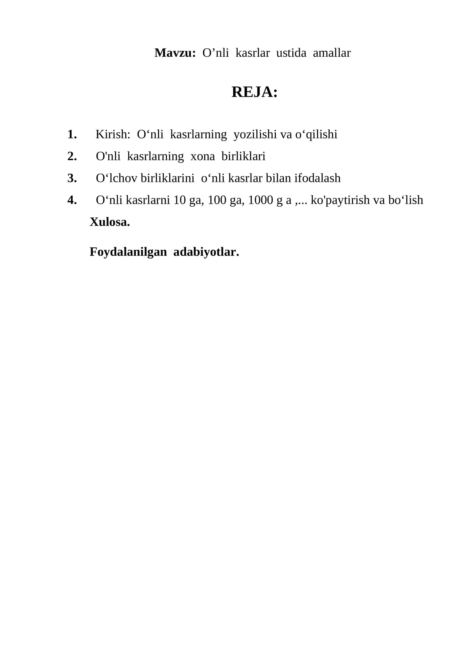 O’nli kasrlar ustida amallar