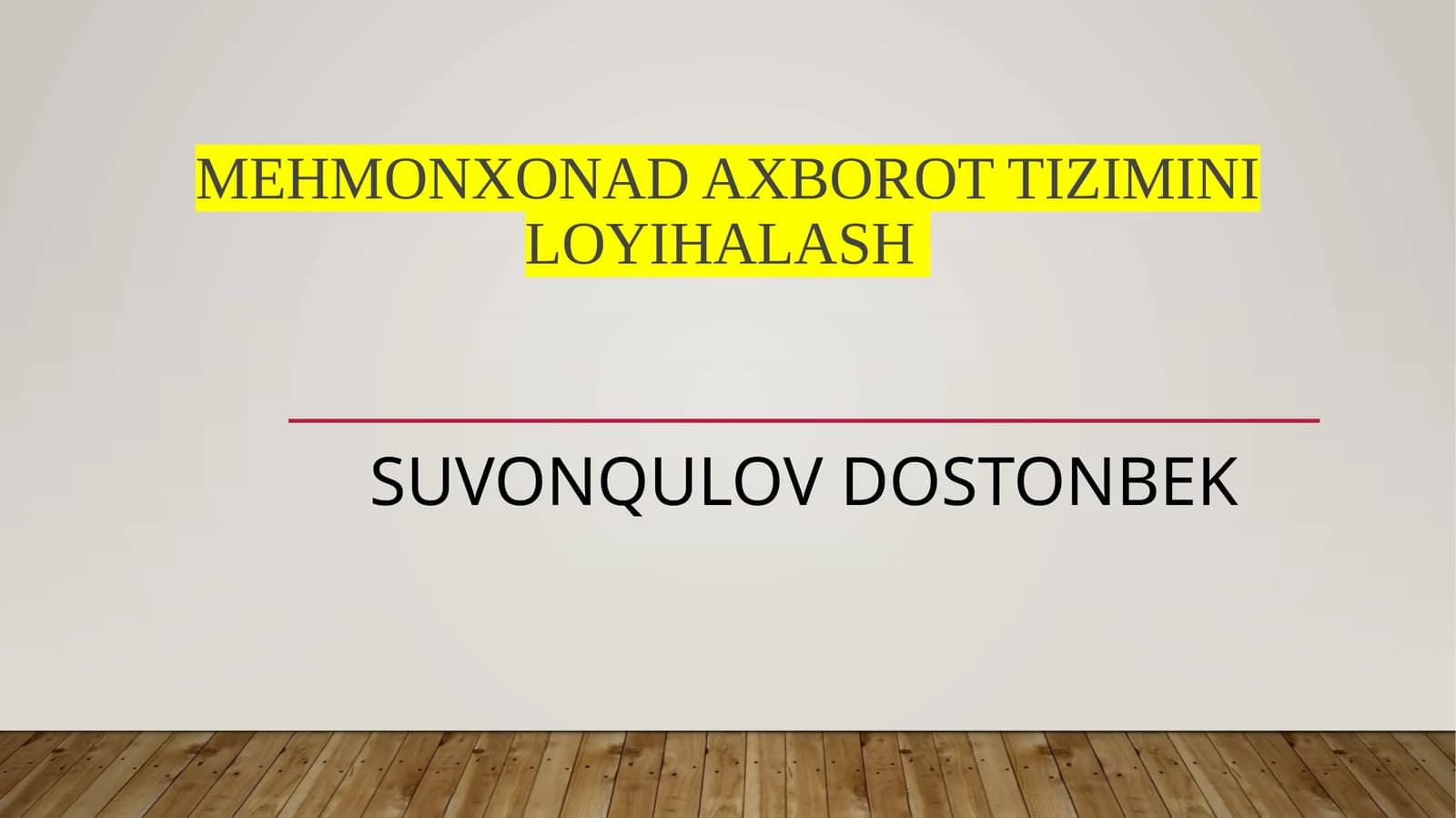 Mehmonxonadaxborottiziminiloyihalash