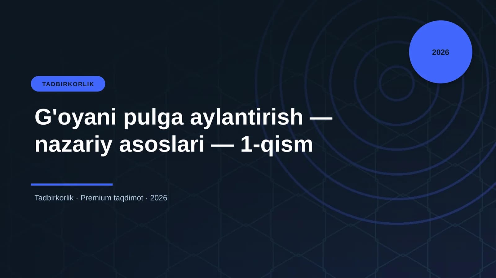 G'oyani pulga aylantirish — nazariy asoslari — 1-qism