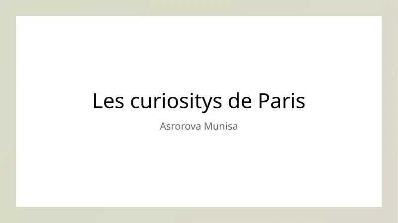 Les curiositys de Paris