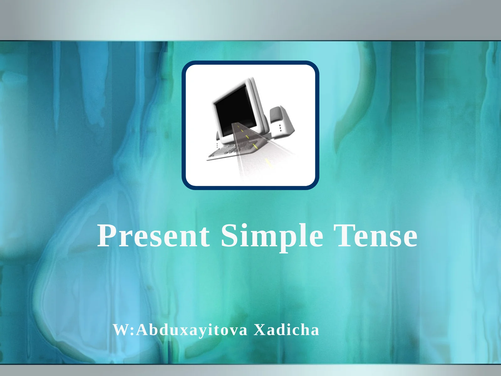 Present Simple Tense